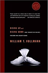 Rising Up and Rising Down: Some Thoughts on Violence, Freedom and Urgent Means (Paperback)