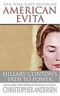 [중고] American Evita: Hillary Clinton‘s Path to Power (Mass Market Paperback)