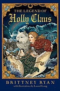 The Legend of Holly Claus (Library)