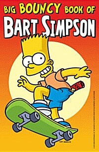 Big Bouncy Book of Bart Simpson (Paperback)
