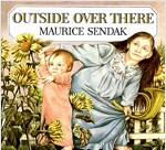 Outside Over There: A Caldecott Honor Award Winner (Paperback)