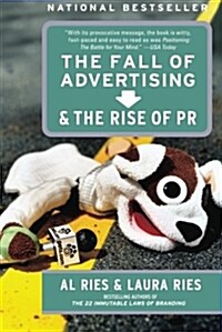 [중고] The Fall of Advertising and the Rise of PR (Paperback)