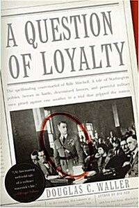 A Question of Loyalty (Paperback)
