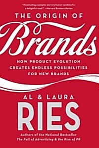The Origin of Brands: How Product Evolution Creates Endless Possibilities for New Brands (Paperback)