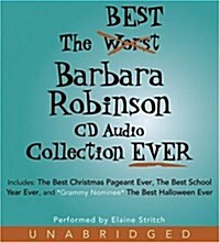 The Best Barbara Robinson CD Audio Collection Ever (Audio CD, Unabridged)