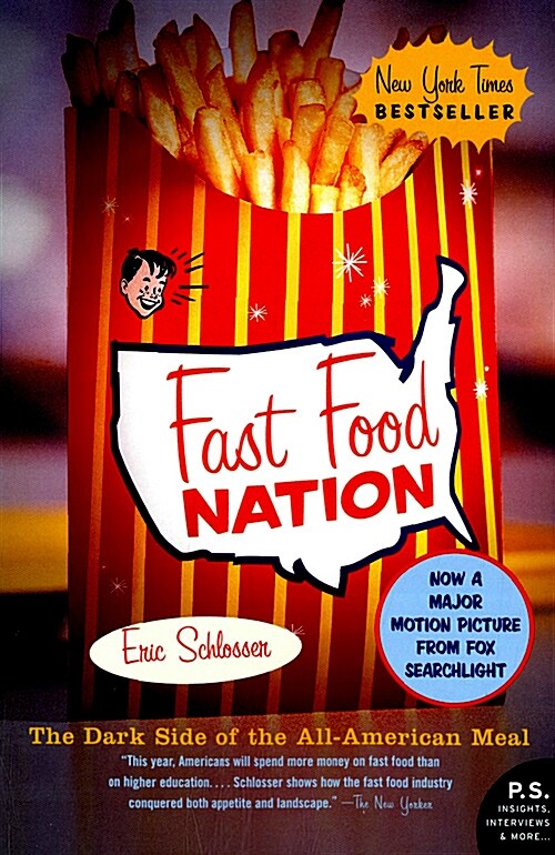 [중고] Fast Food Nation: The Dark Side of the All-American Meal (Paperback)