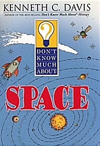 [중고] Dont Know Much about Space (Paperback)