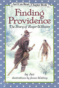 Finding Providence: The Story of Roger Williams (Paperback)