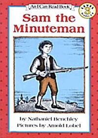[I Can Read] Level 3 : Sam the Minuteman (Paperback + Tape)