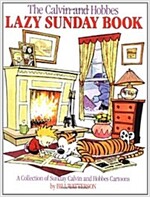 The Calvin and Hobbes Lazy Sunday Book: A Collection of Sunday Calvin and Hobbes Cartoons Volume 4 (Paperback)