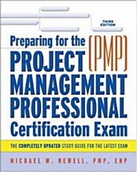 Preparing For The Project Management Professional (PMP) Certification Exam (Paperback, 3rd, Updated)