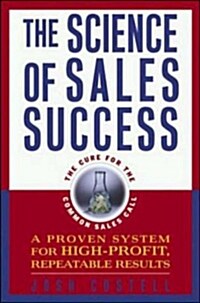 The Science of Sales Success (Hardcover)
