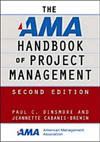 The AMA Handbook of Project Management (Hardcover, 2nd)