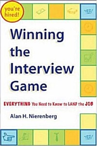 Winning The Interview Game (Paperback)