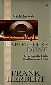 Chapterhouse: Dune (Mass Market Paperback)