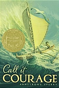 Call It Courage (Paperback, Reprint)