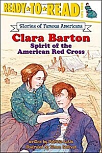 [중고] Clara Barton: Spirit of the American Red Cross (Paperback)