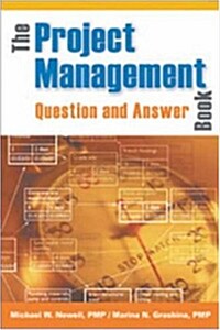 The Project Management Question and Answer Book (Paperback)