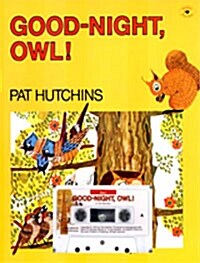Good-Night, Owl! (Paperback + 테이프 1개 + Mother Tip)
