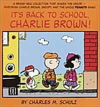 Its Back to School, Charlie Brown! (Paperback)