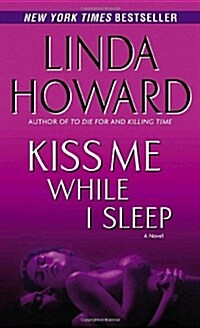 [중고] Kiss Me While I Sleep (Mass Market Paperback)