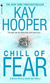 Chill of Fear: A Bishop/Special Crimes Unit Novel (Mass Market Paperback)