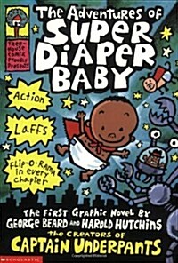 [중고] The Adventures of Super Diaper Baby (Paperback)