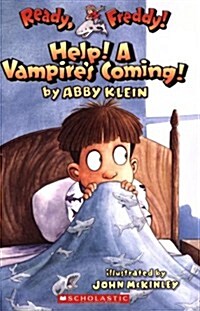 [중고] Ready, Freddy! #6: Help! a Vampire‘s Coming!: Help! a Vampire‘s Coming! (Paperback)