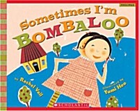 [중고] Sometimes I‘m Bombaloo (Paperback)