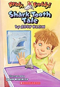 Ready, Freddy! #9: Shark Tooth Tale (Paperback)