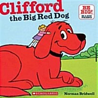 [중고] Clifford the Big Red Dog [With CD] (Paperback)