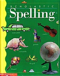 Scholastic Spelling Grade 5 (Green) (Paperback)