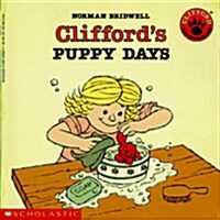 Cliffords Puppy Days (Paperback, Reissue)