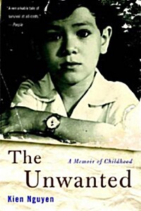 The Unwanted: A Memoir of Childhood (Paperback)