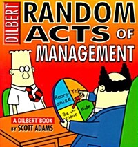 Random Acts of Management (Paperback)