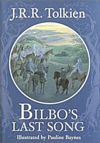 Bilbos Last Song (Hardcover, Revised)