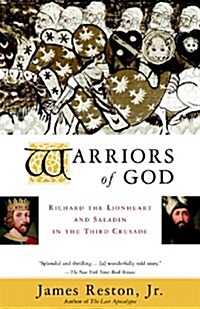 Warriors of God: Richard the Lionheart and Saladin in the Third Crusade (Paperback)