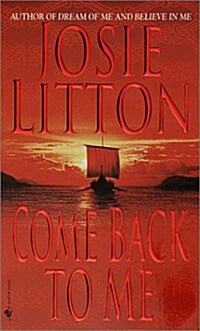 Come Back to Me (Mass Market Paperback)