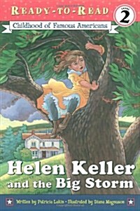 [중고] Helen Keller and the Big Storm: Ready-To-Read Level 2 (Paperback)