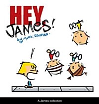 Hey, James!: A James Collection (Paperback)