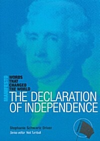 The Declaration of Independence (Paperback)