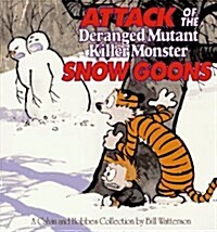Attack of the Deranged Mutant Killer Monster Snow Goons: A Calvin and Hobbes Collection Volume 10 (Paperback)