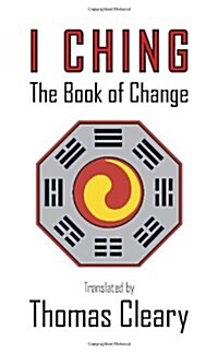 I Ching: The Book of Change (Mass Market Paperback)