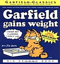 Garfield Gains Weight: His 2nd Book (Paperback)