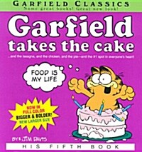 Garfield Takes the Cake (Paperback, 1st)
