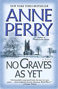 No Graves As Yet (Paperback, Reprint)