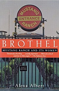 Brothel: Mustang Ranch and Its Women (Paperback)