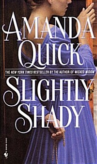 Slightly Shady (Mass Market Paperback)