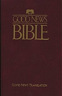 Good News Bible-TEV (Paperback)