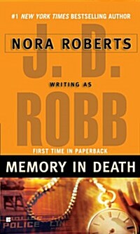 Memory in Death (Mass Market Paperback, Reprint)
